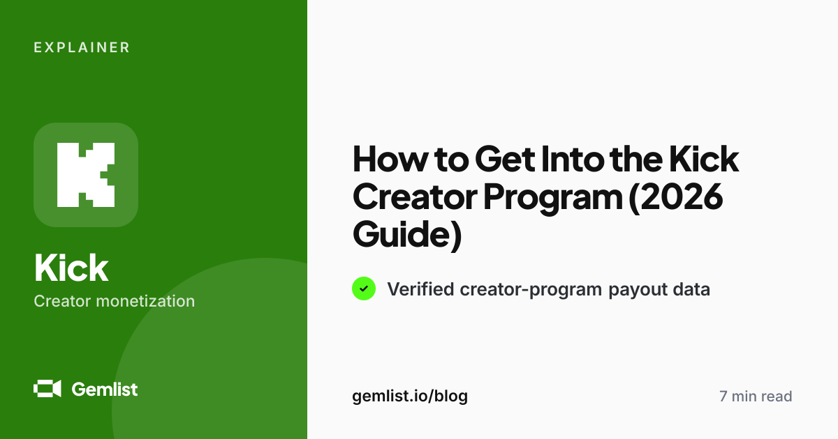 How to Get Into the Kick Creator Program (2026 Guide) | Gemlist
